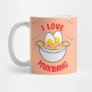 I love Mukbang Mug